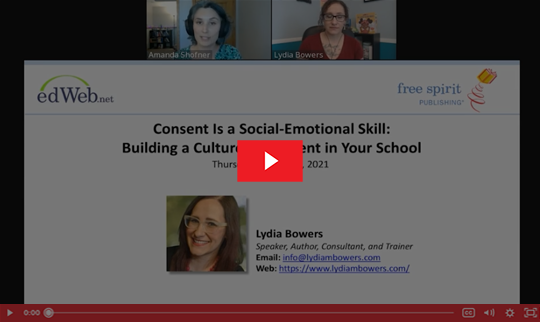 Consent Is a Social-Emotional Skill - Building a Culture of Consent in Your School